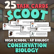 Conservation Biology SCOOT TASK CARDS Science Game - No Prep AP Biology Review