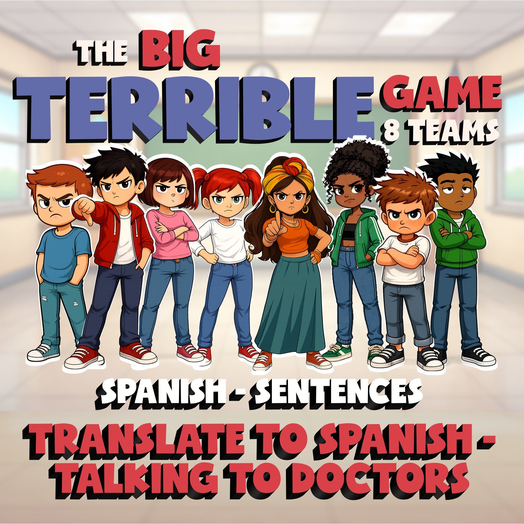 Translate to Spanish - Talking to Doctors BIG TERRIBLE GAME - Spanish Exercise