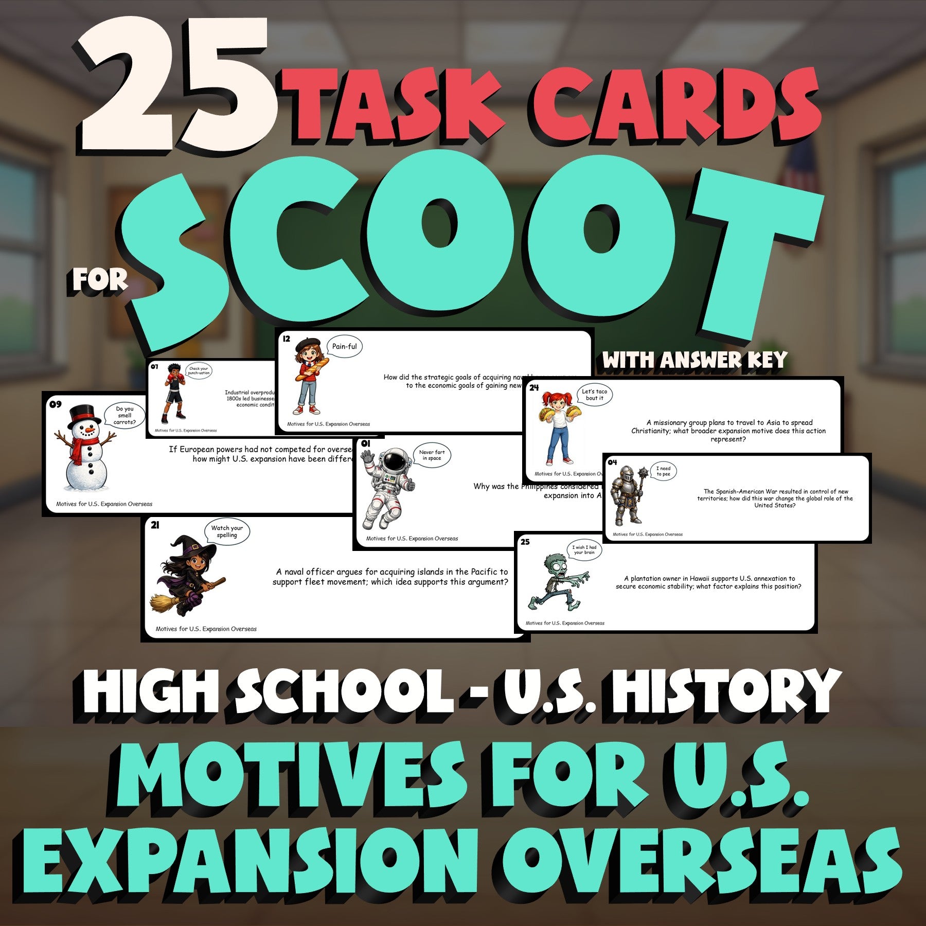 Motives for U.S. Expansion Overseas SCOOT TASK CARDS U.S. History Game - No Prep