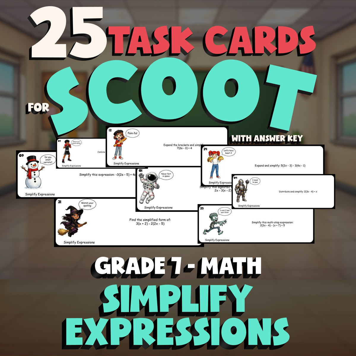 Simplify Expressions SCOOT TASK CARDS Math Game - No Prep Grade 7 Review
