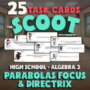 Parabolas Focus & Directrix SCOOT TASK CARDS Math Game - No Prep Algebra 2
