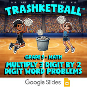 Multiply 3 Digit by 2 Digit Word Problems TRASHKETBALL Math Game - Grade 5
