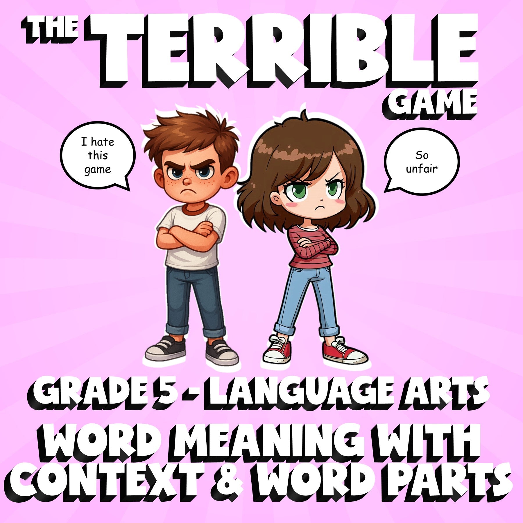 Word Meaning with Context & Word Parts THE TERRIBLE GAME - Grade 5 ELA Review