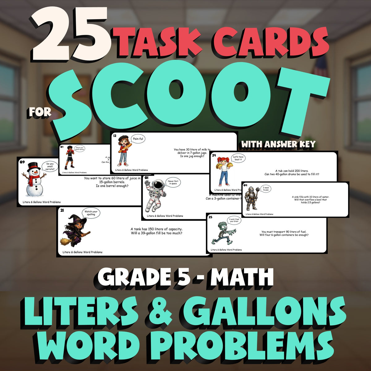 Liters & Gallons Word Problems SCOOT TASK CARDS Math Game - No Prep Grade 5