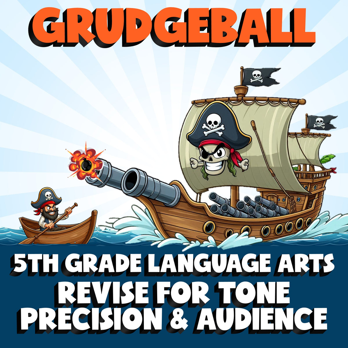 Revise for Tone Precision & Audience GRUDGEBALL ELA Game - No Prep Grade 5