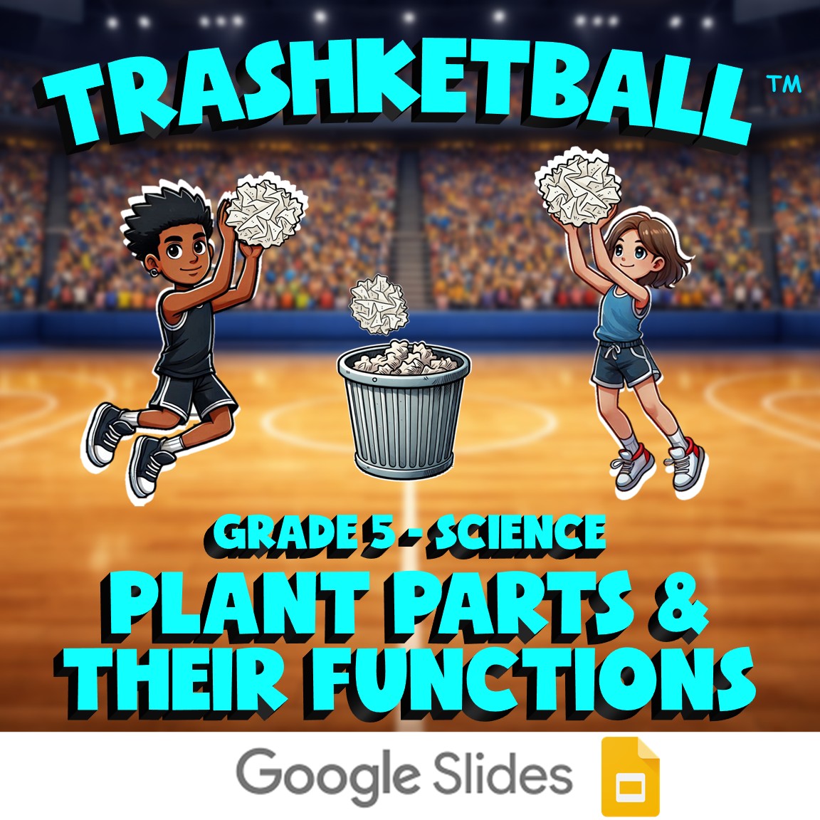 Plant Parts & Their Functions TRASHKETBALL Science Game - No Prep Grade 5 Review