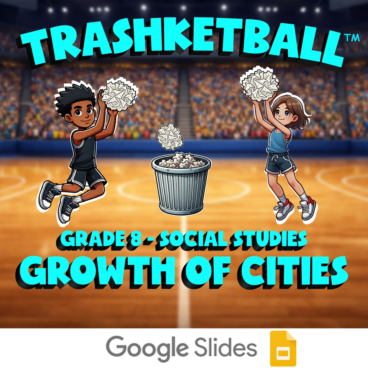 Growth of Cities TRASHKETBALL Socials Game - No Prep Grade 8 Review Activity