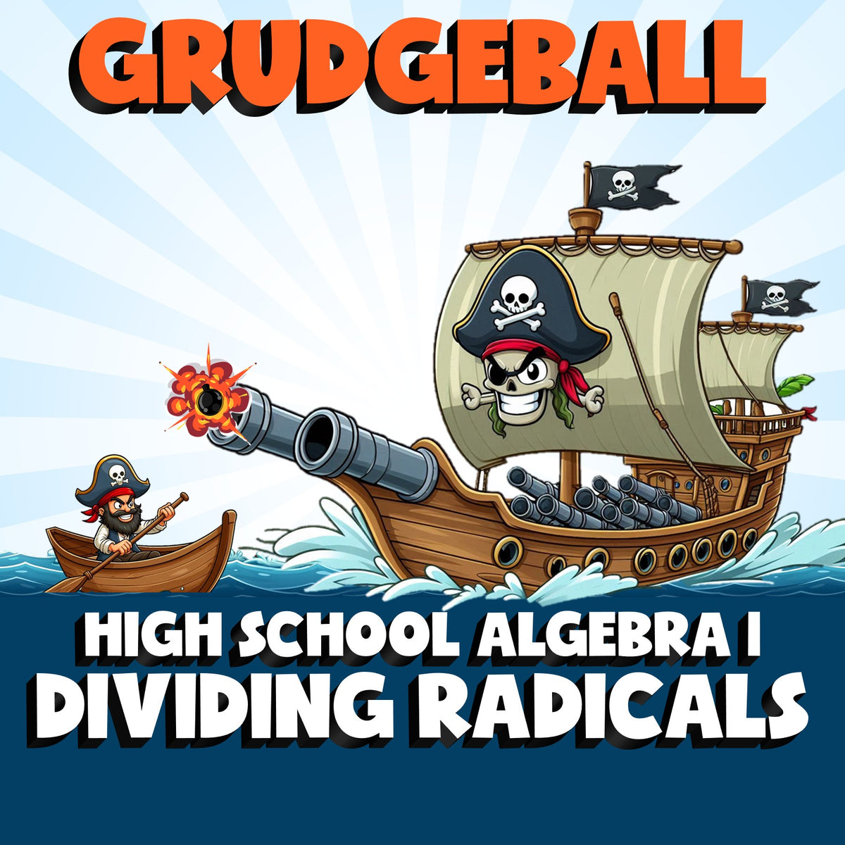 Dividing Radicals GRUDGEBALL Math Game - No Prep Algebra 1 Review Activity