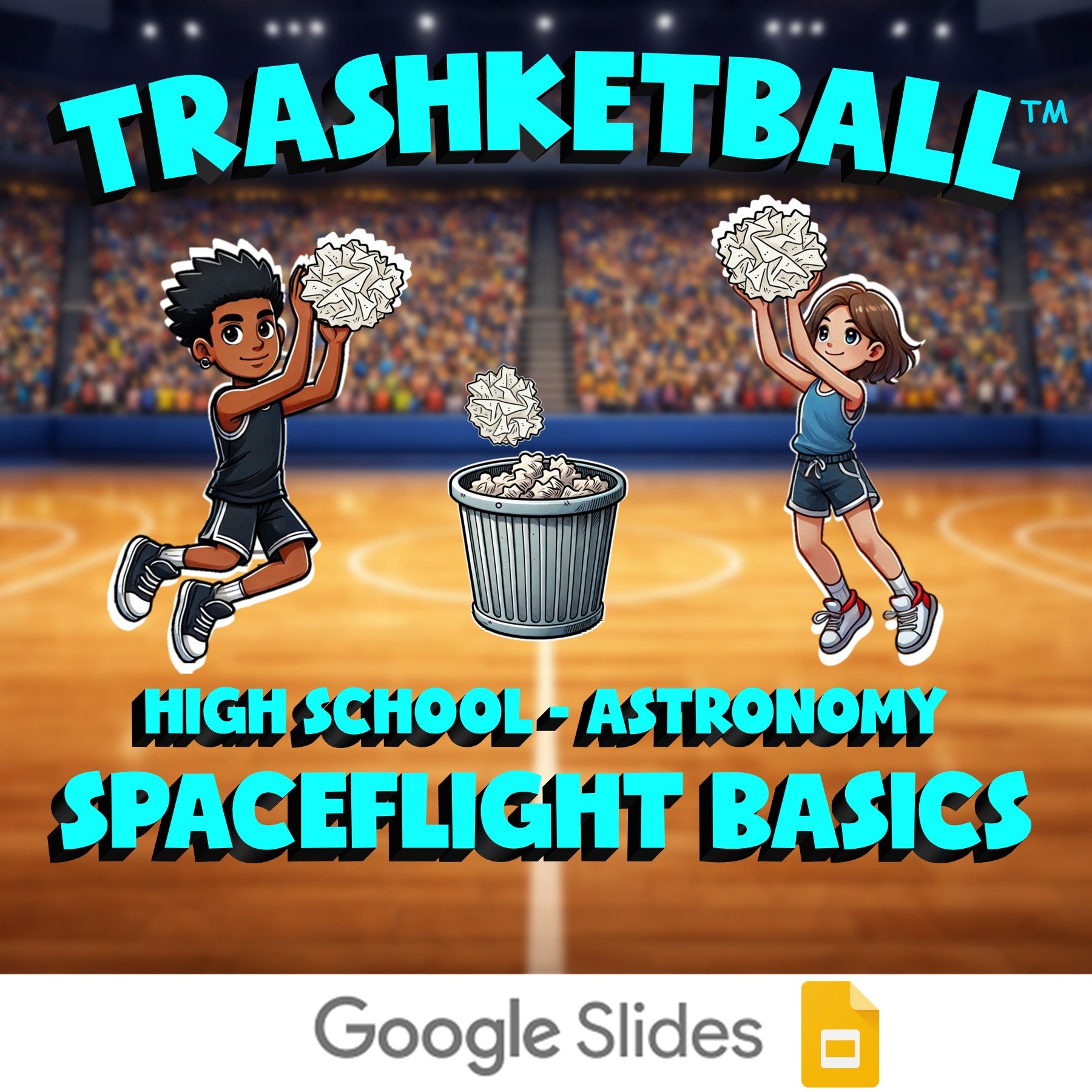 Spaceflight Basics TRASHKETBALL Science Game - No Prep Astronomy Review Activity