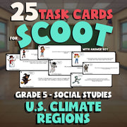 U.S. Climate Regions SCOOT TASK CARDS Socials Game - No Prep Grade 5 Review
