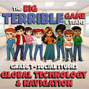 Global Technology & Navigation BIG TERRIBLE GAME - Grade 7 Socials Review