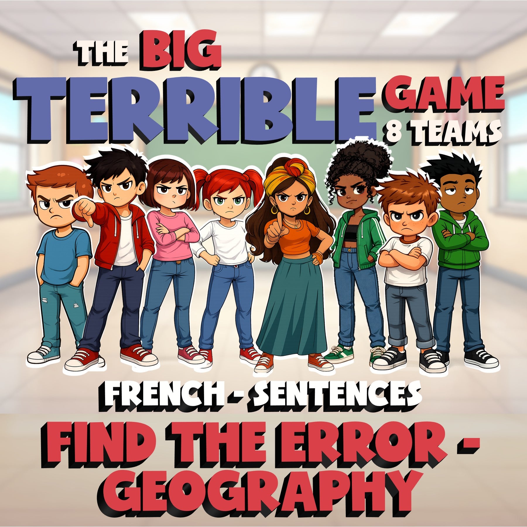 Find the Error - Geography BIG TERRIBLE GAME - No Prep French Exercise Activity