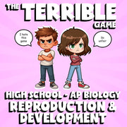 Reproduction & Development THE TERRIBLE GAME - No Prep AP Biology Science Review