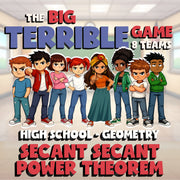 Secant Secant Power Theorem BIG TERRIBLE GAME - No Prep Geometry Math Review