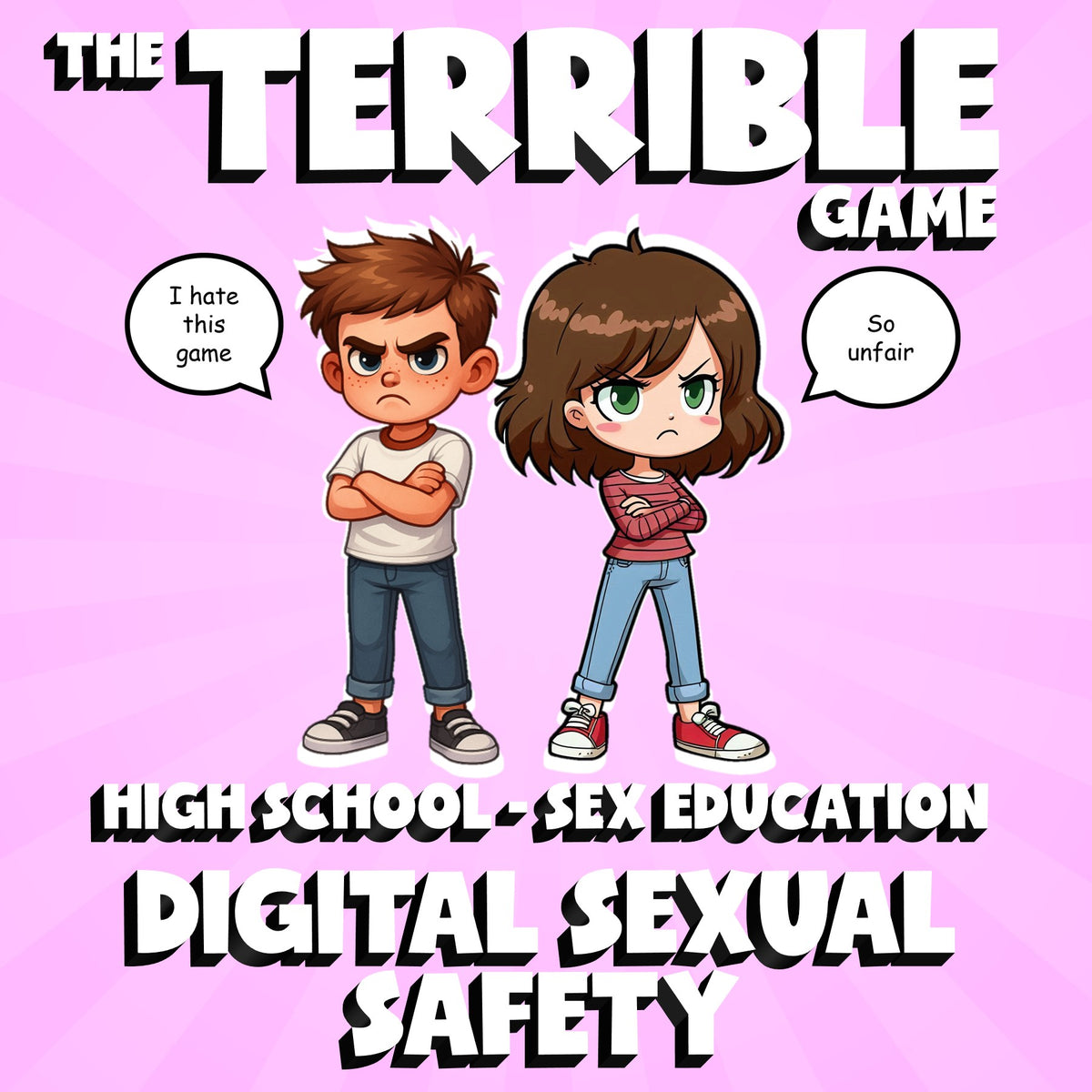 Digital Sexual Safety THE TERRIBLE GAME - High School Sex Education Review