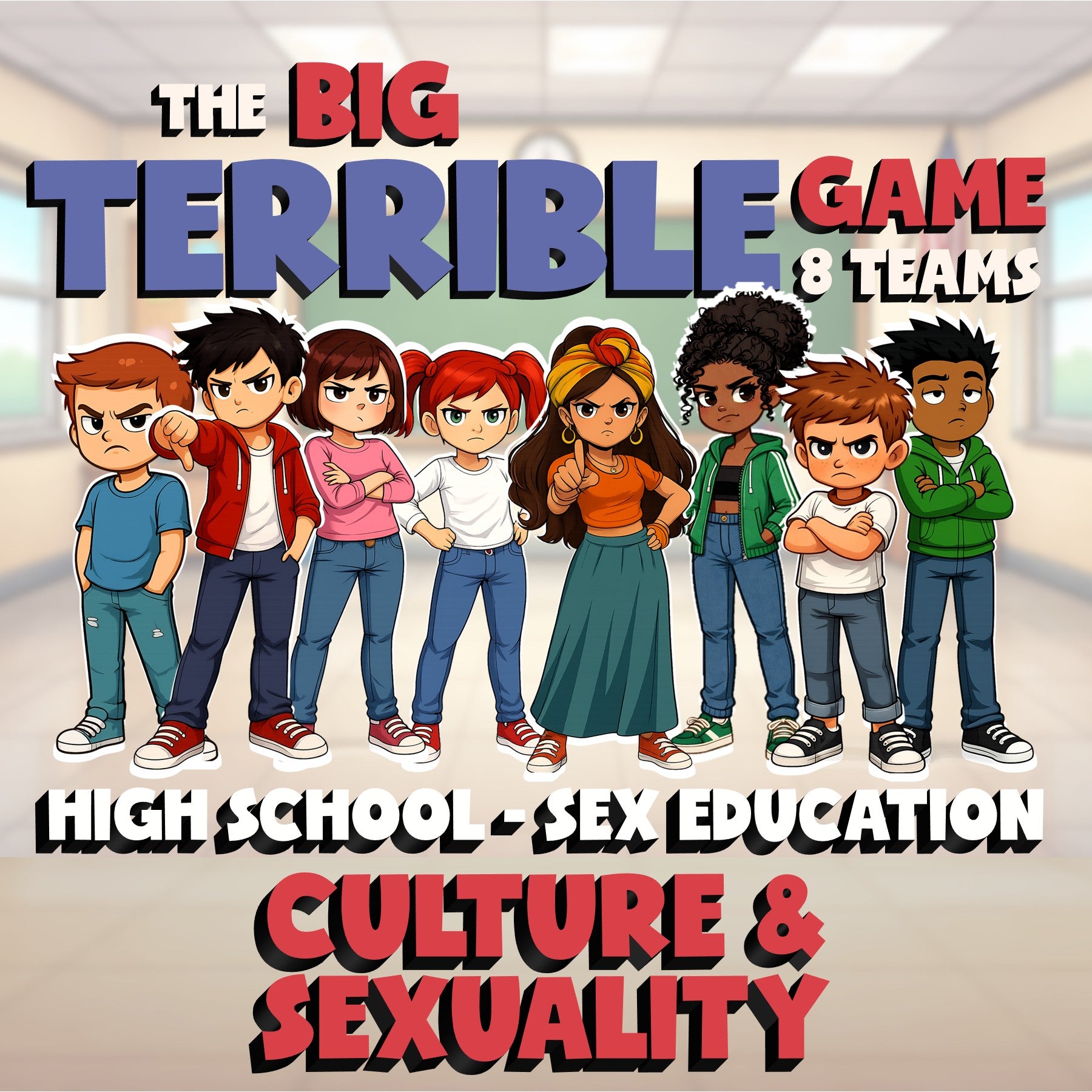 Culture & Sexuality BIG TERRIBLE GAME - No Prep High School Sex Education Review