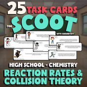 Reaction Rates & Collision Theory SCOOT TASK CARDS Science Game - Chemistry
