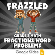 Fractions Word Problems FRAZZLED Math Game - No Prep Grade 8 Review Activity