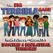 Isosceles & Equilateral Triangles BIG TERRIBLE GAME - Geometry Math Review