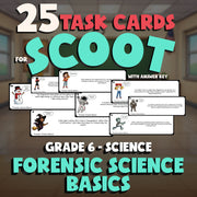 Forensic Science Basics SCOOT TASK CARDS Science Game - No Prep Grade 6 Review