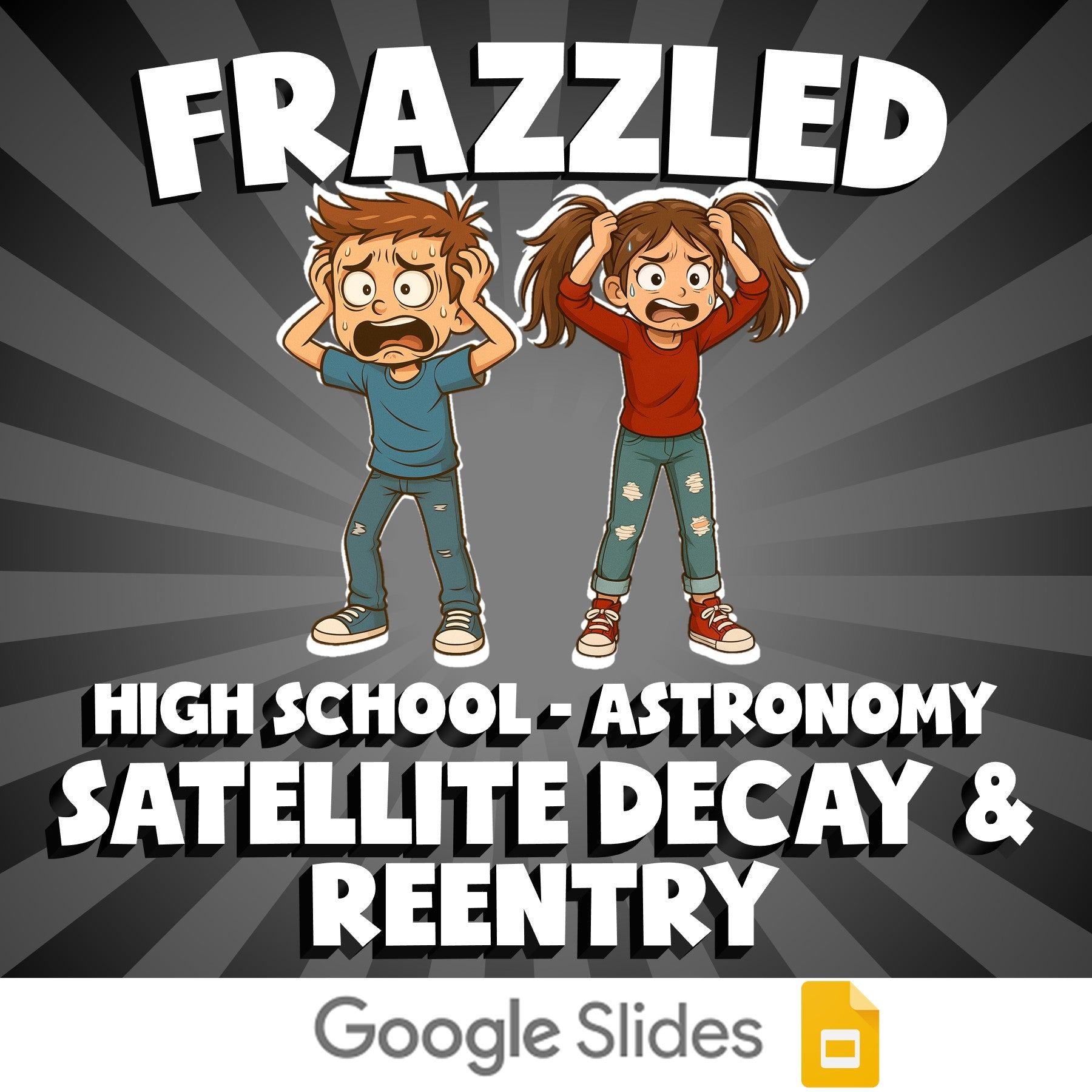 Satellite Decay & Reentry FRAZZLED Science Game - No Prep Astronomy Review