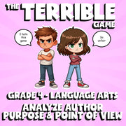 Analyze Author Purpose & Point of View THE TERRIBLE GAME - Grade 4 ELA Review
