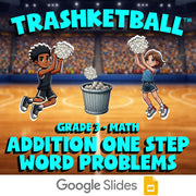 Addition One Step Word Problems TRASHKETBALL Math Game - No Prep Grade 3 Review