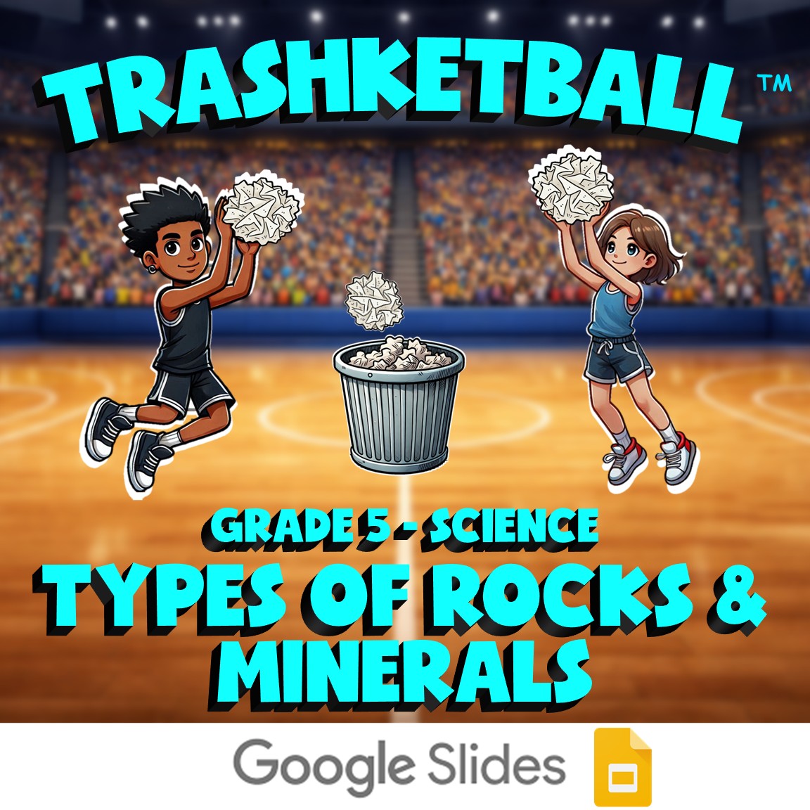 Types of Rocks & Minerals TRASHKETBALL Science Game - No Prep Grade 5 Review