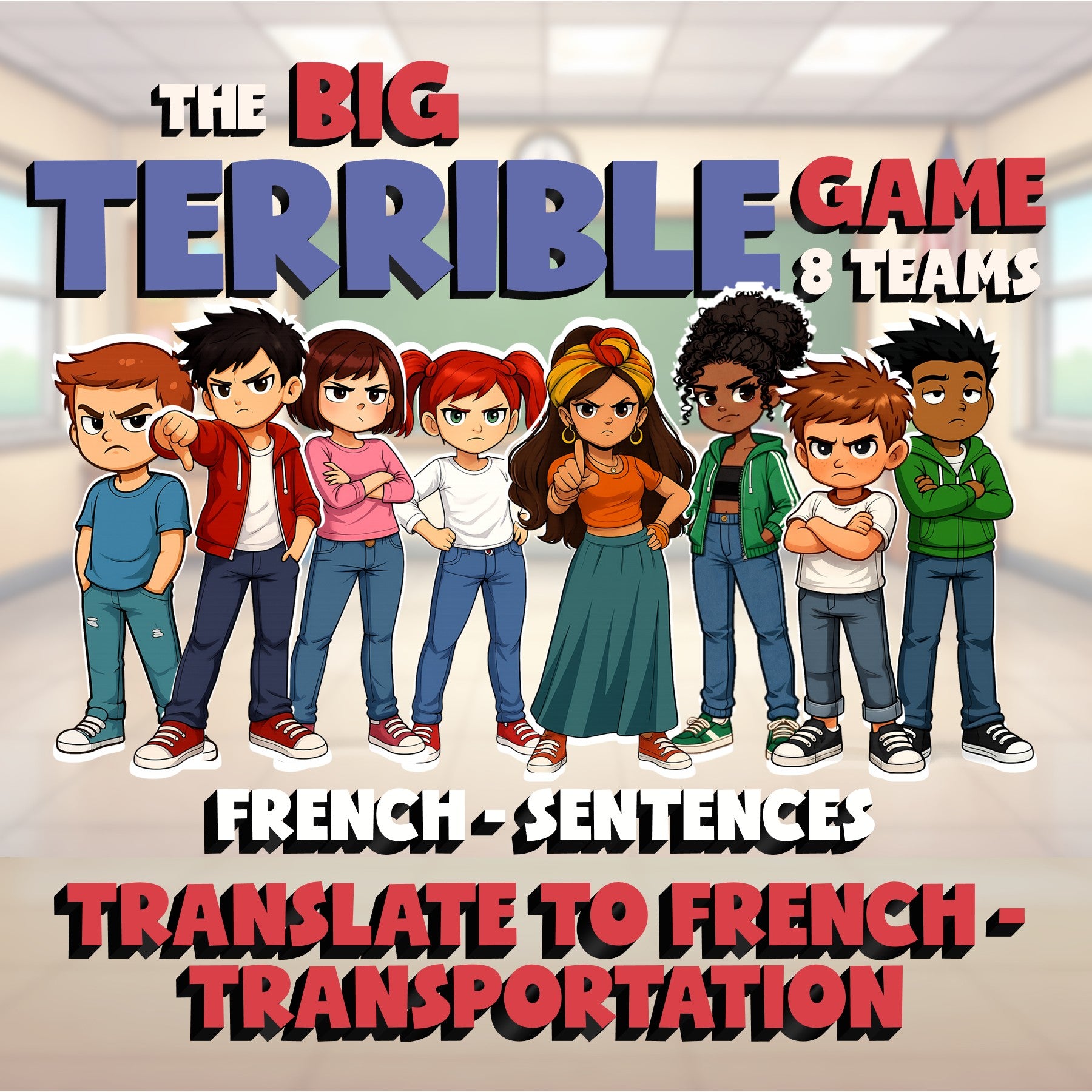 Translate to French - Transportation BIG TERRIBLE GAME - No Prep French Exercise