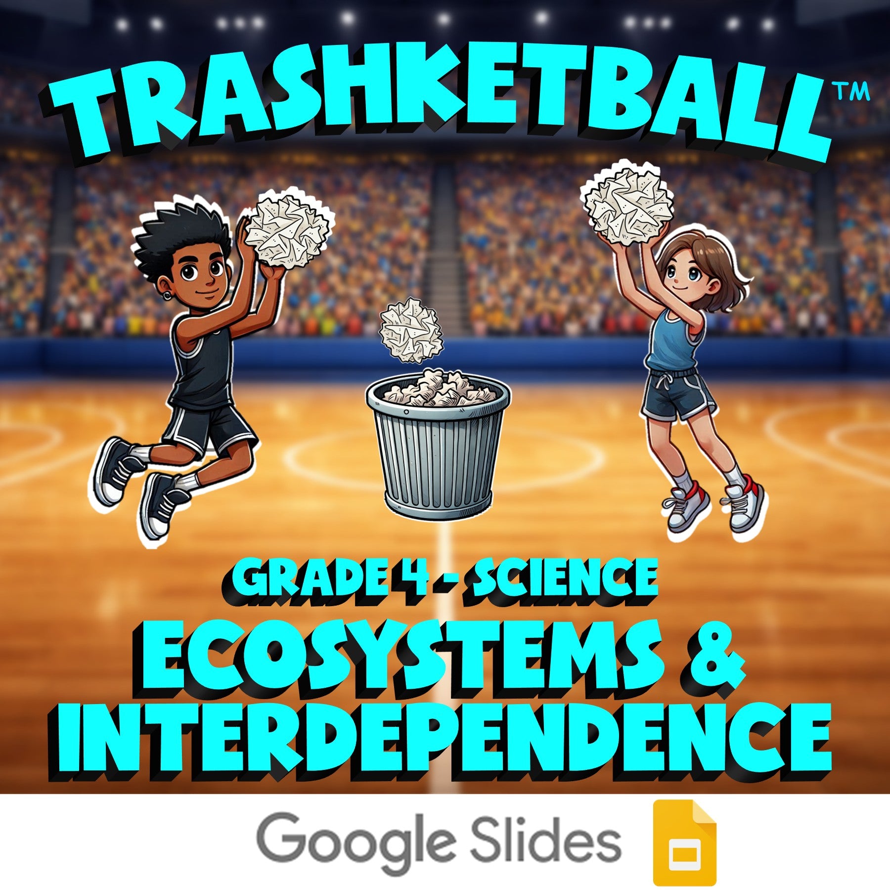 Ecosystems & Interdependence TRASHKETBALL Science Game - No Prep Grade 4 Review