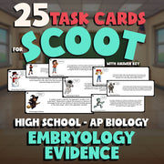 Embryology Evidence SCOOT TASK CARDS Science Game - No Prep AP Biology Review