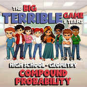 Compound Probability BIG TERRIBLE GAME - No Prep Geometry Math Review Activity