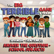 Answer the Question - School Subjects BIG TERRIBLE GAME - Spanish Exercise