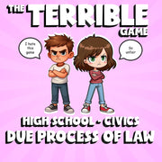 Due Process of Law THE TERRIBLE GAME - No Prep Civics Review Activity