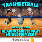Reading Multi Digit Whole Numbers TRASHKETBALL Math Game - No Prep Grade 4