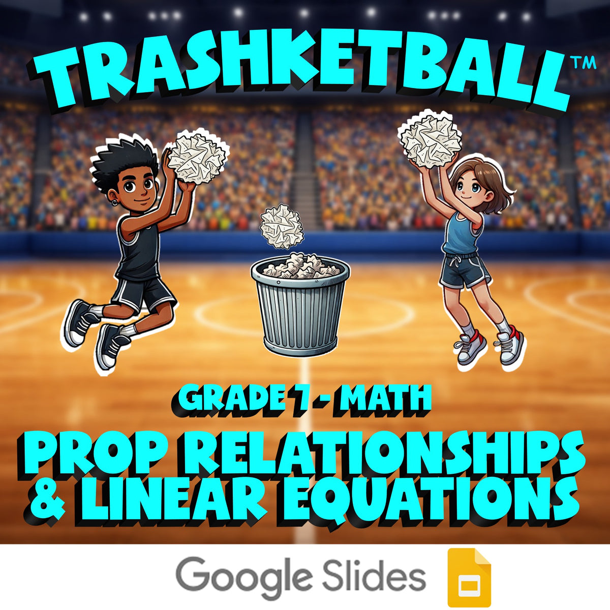 Prop Relationships & Linear Equations TRASHKETBALL Math Game - No Prep Grade 7