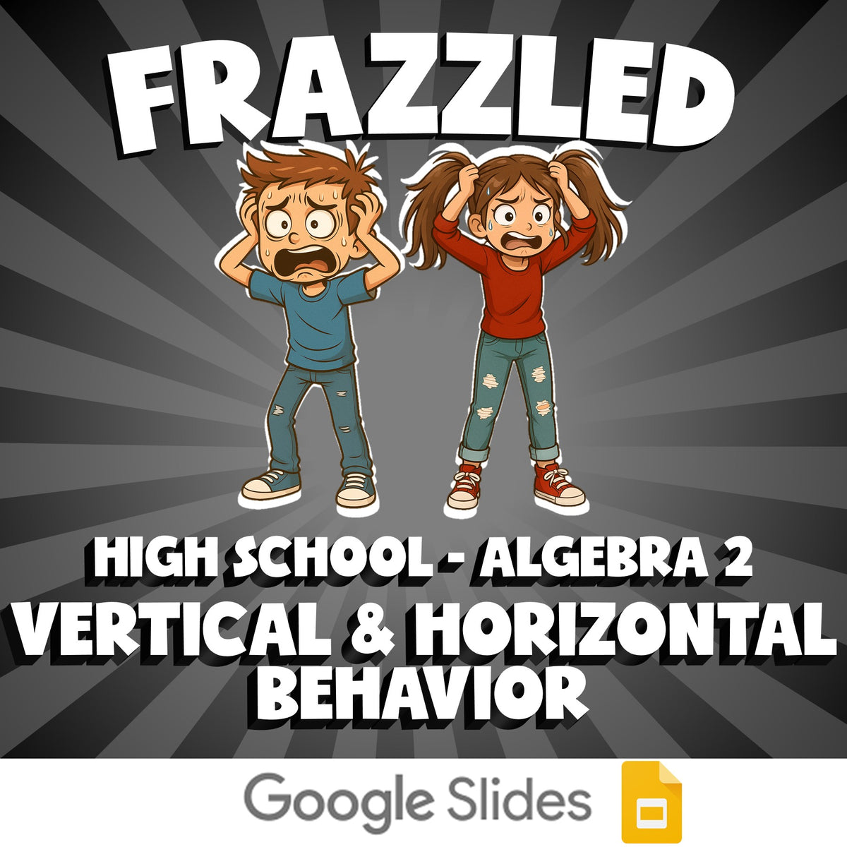 Vertical & Horizontal Behavior FRAZZLED Math Game - No Prep Algebra 2 Review