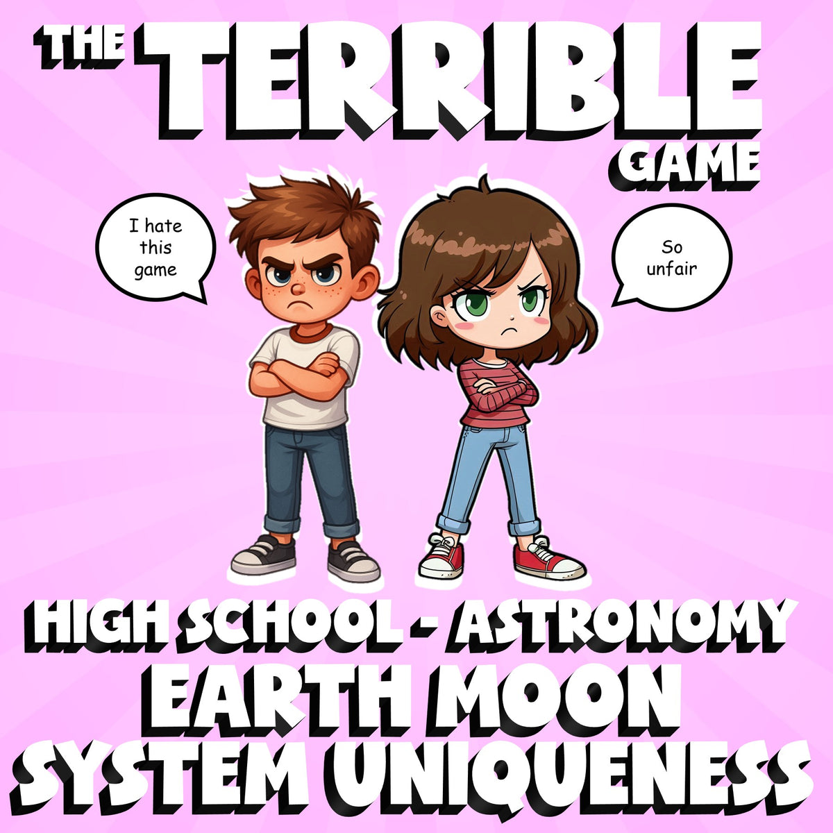 Earth Moon System Uniqueness THE TERRIBLE GAME - Astronomy Science Review