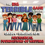 Mechanical Foundations of Writing BIG TERRIBLE GAME - No Prep Grade 6 ELA Review
