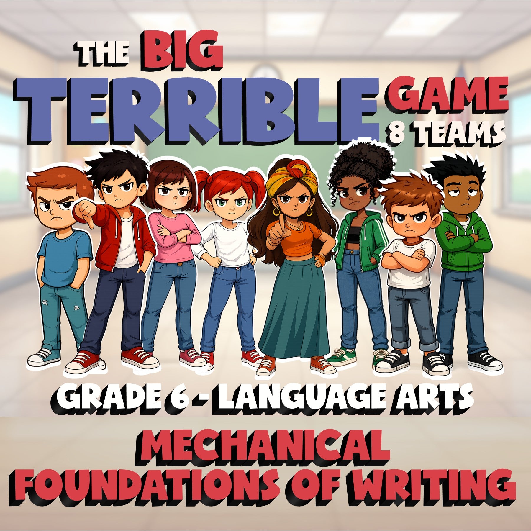 Mechanical Foundations of Writing BIG TERRIBLE GAME - No Prep Grade 6 ELA Review
