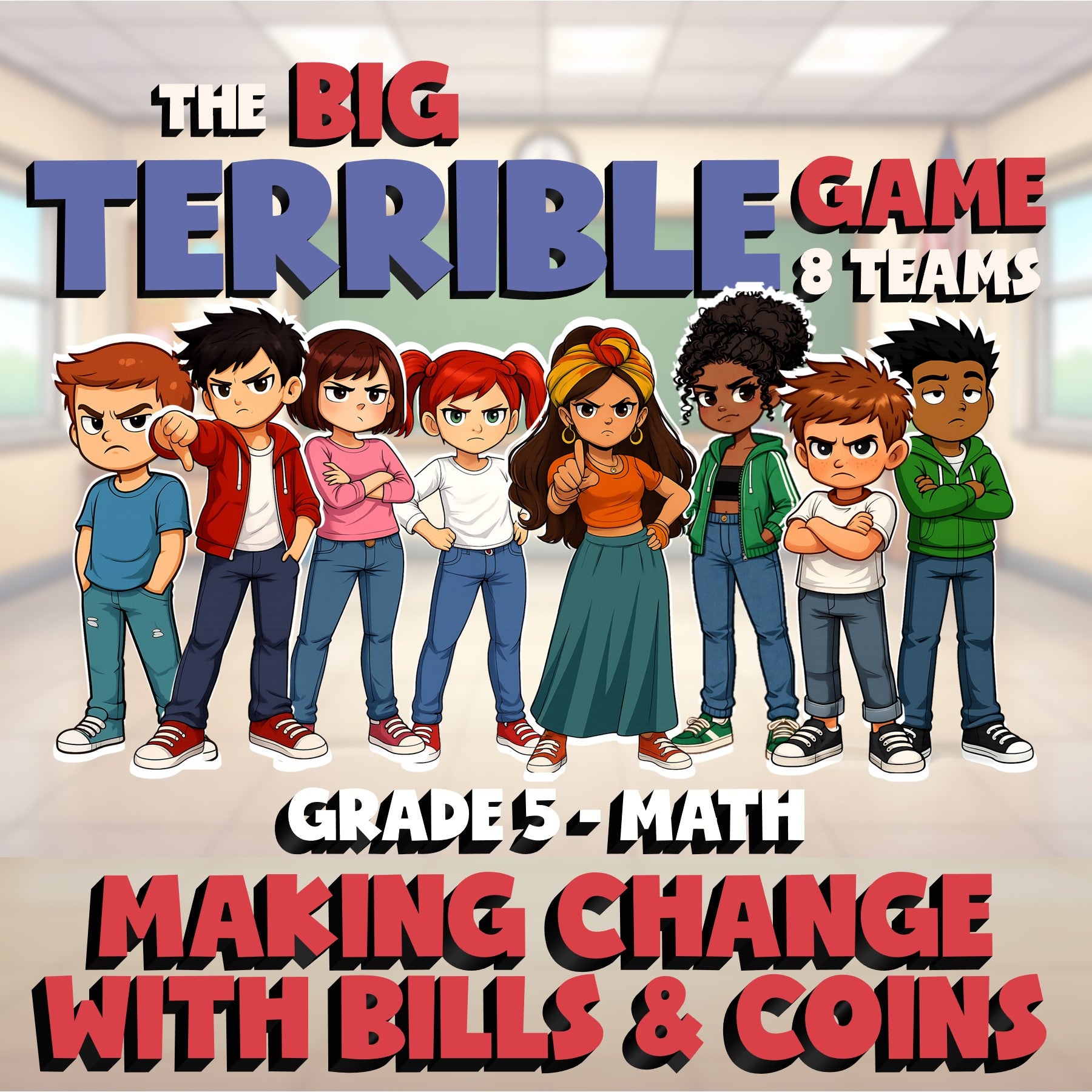 Making Change with Bills & Coins BIG TERRIBLE GAME - No Prep Grade 5 Math Review