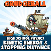 Kinetic Energy & Stopping Distance GRUDGEBALL Science Game - No Prep Physics