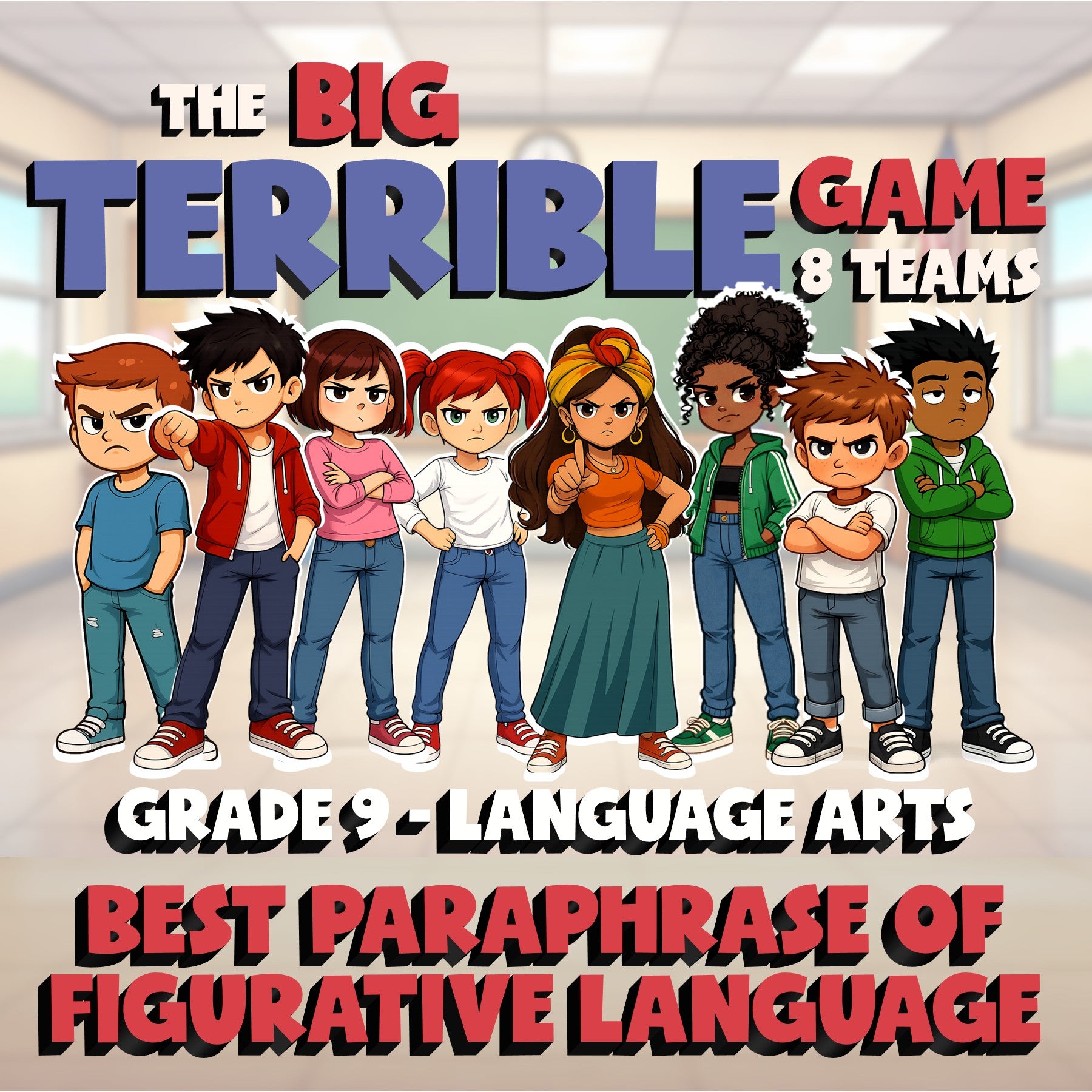 Best Paraphrase of Figurative Language BIG TERRIBLE GAME - Grade 9 ELA Review