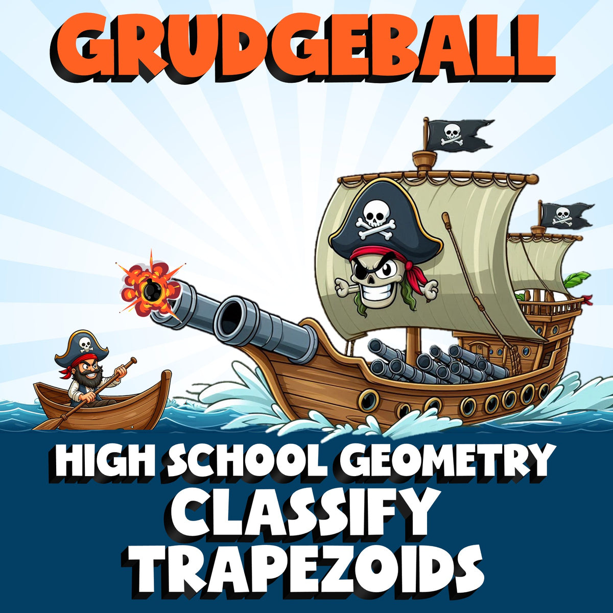 Classify Trapezoids GRUDGEBALL Math Game - No Prep Geometry Review Activity