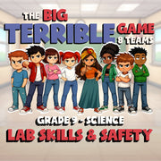 Lab Skills & Safety BIG TERRIBLE GAME - No Prep Grade 9 Science Review Activity