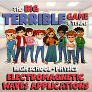 Electromagnetic Waves Applications BIG TERRIBLE GAME - Physics Science Review