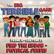 Find the Error - Physical States BIG TERRIBLE GAME - No Prep French Exercise