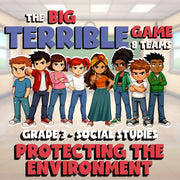 Protecting the Environment BIG TERRIBLE GAME - No Prep Grade 3 Socials Review