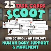 Human Body Support & Movement SCOOT TASK CARDS Science Game - No Prep AP Biology