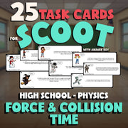 Force & Collision Time SCOOT TASK CARDS Science Game - No Prep Physics Review